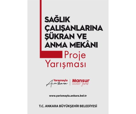 Sağlık Çalışanlarına Şükran ve Anma Mekânı