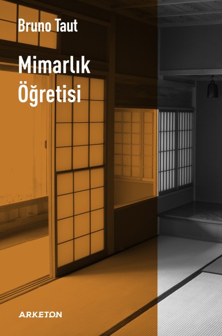 Mimarlık Öğretisi, Bruno Taut