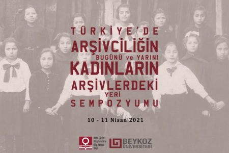 Türkiye’de Arşivciliğin Bugünü ve Yarını, Kadınların Arşivlerdeki Yeri